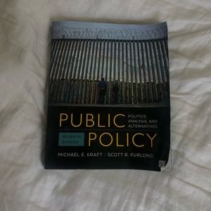 Public Policy: Politics, Analysis, and Alternatives